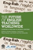 The Future of English Teaching Worldwide (eBook, ePUB)
