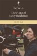 ReFocus: The Films of Kelly Reichardt... - Bild 1