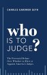 Who Is to Judge? - Bild 1