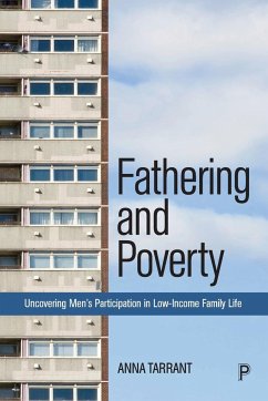 Fathering and Poverty - Tarrant, Anna (University of Lincoln)