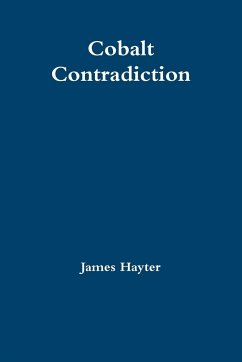 Cobalt Contradiction - Hayter, James