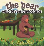 The bear who loved chocolate