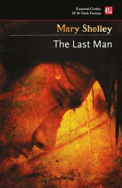 The Last Man - Shelley, Mary