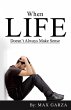 When Life doesn't Always Make Sense - Bild 1