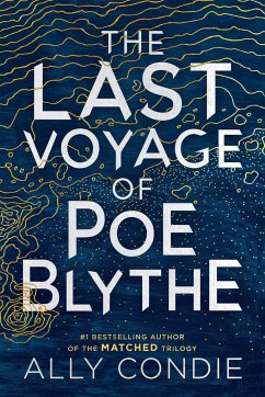 The Last Voyage of Poe Blythe - Condie, Ally