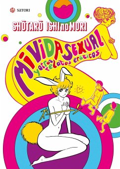 Mi vida sexual : y otros relatos eróticos - Ishinomori, Shotaro