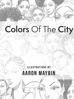 Colors Of The City - Maybin, Aaron M.