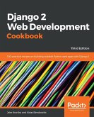 Django 2 Web Development Cookbook (eBook, ePUB)