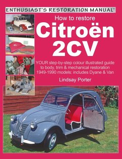 Citroen 2CV, Enthusiast's Restoration Manual (eBook, ePUB) - Porter, Lindsay