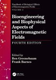 Bioengineering and Biophysical Aspects of Electromagnetic Fields, Fourth Edition (eBook, PDF)