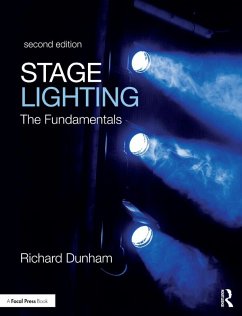 Stage Lighting Second Edition (eBook, PDF) - Dunham, Richard E.
