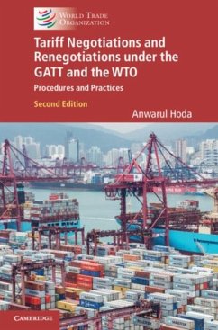 Tariff Negotiations and Renegotiations under the GATT and the WTO (eBook, PDF) - Hoda, Anwarul