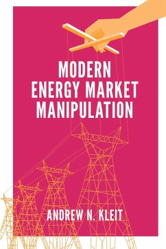 Cover Modern Energy Market Manipulation (eBook, ePUB)