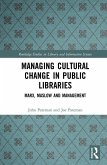 Managing Cultural Change in Public Libraries (eBook, ePUB)