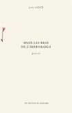 Dans les bras de l'improbable (eBook, PDF) Dans les bras de l'improbable (eBook, PDF)