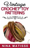 Vintage Crochet Toy Patterns (eBook, ePUB)