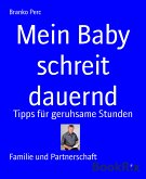 Mein Baby schreit dauernd (eBook, ePUB)