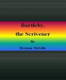 Bartleby, the Scrivener (eBook, ePUB)