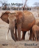 Wilde Tiere in Afrika (eBook, ePUB)