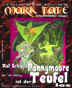 TEUFELSJÄGER 001: Auf Schloss Pannymoore ist der Teufel los 3 (eBook, ePUB) - A. Hary, W.