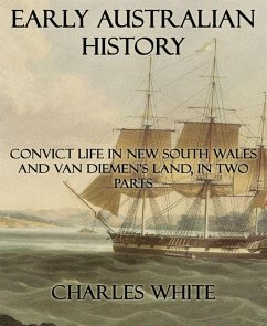 Early Australian History (eBook, ePUB) - White, Charles