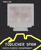 Tödlicher Spam (eBook, ePUB)