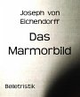 Das Marmorbild (eBook, ePUB) - Bild 1