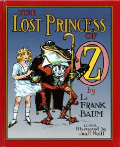 The Lost Princess of Oz (Illustrated) (eBook, ePUB) - Frank Baum, L.