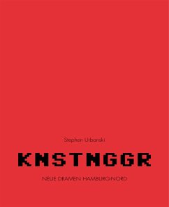 KNSTNGGR (eBook, ePUB) - Urbanski, Stephen