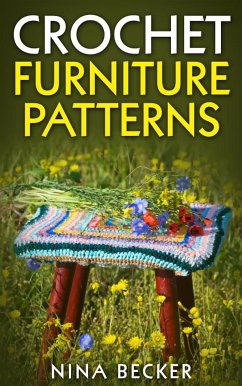 Crochet Furniture Patterns (eBook, ePUB) - Becker, Nina