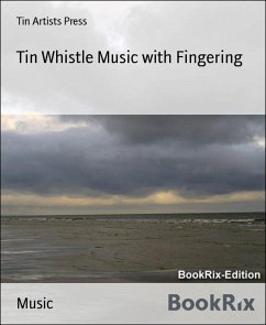 Cover Tin Whistle Music with Fingering (eBook, ePUB)
