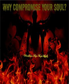 Why Compromise Your Soul? (eBook, ePUB) - High, Toy