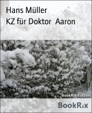 KZ für Doktor Aaron (eBook, ePUB)