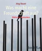 Was macht eine Freundschaft aus? (eBook, ePUB)