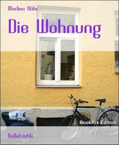 Die Wohnung (eBook, ePUB) - Kühr, Marlies