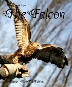 The Falcon (eBook, ePUB) - macleod, alastair