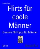 Flirts für coole Männer (eBook, ePUB)