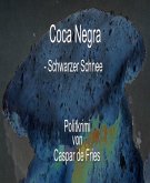 Coca Negra (eBook, ePUB)