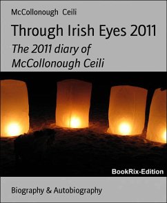 Through Irish Eyes 2011 (eBook, ePUB) - Ceili, McCollonough