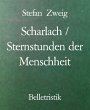 Scharlach / Sternstunden der Menschheit... - Bild 1
