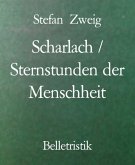 Scharlach / Sternstunden der Menschheit (eBook, ePUB)