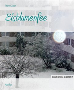 Eisblumenfee (eBook, ePUB) - Soreia, Petra