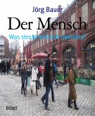 Der Mensch (eBook, ePUB)