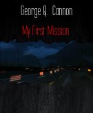 My First Mission (eBook, ePUB)