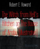 The Witch from Hell's Kitchen or The House of Arabu (Illustrated) (eBook, ePUB)
