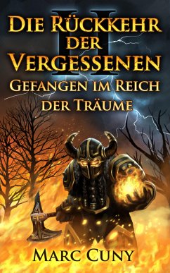 Gefangen im Reich der Träume: Die Rückkehr der Vergessenen (eBook, ePUB) - Cuny, Marc