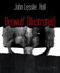 Beowulf (Illustrated) (eBook, ePUB) - Lesslie Hall, John