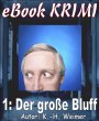 Krimi 001: Der große Bluff (eBook,... - Bild 1