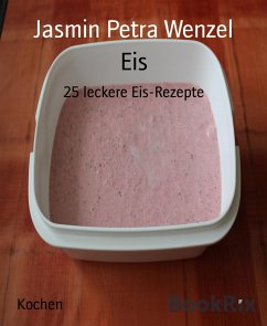 Eis (eBook, ePUB) - Petra Wenzel, Jasmin