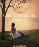 Solutions: The Dilemma of Patience (eBook, ePUB)